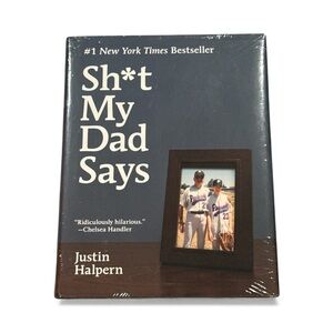 Sh*t My Dad Says --Justin Halpern book NEW